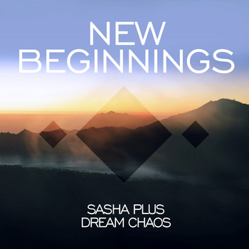 Sasha Plus - New Beginnings