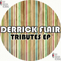 Derrick Flair - Tributes EP