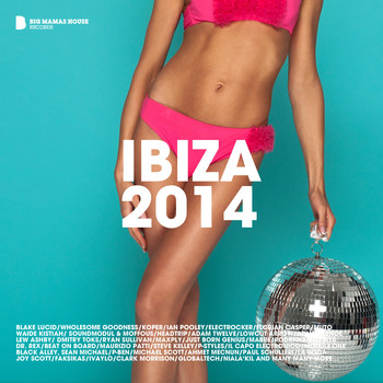 Various Artists - Ibiza 2014 (Deluxe Version)