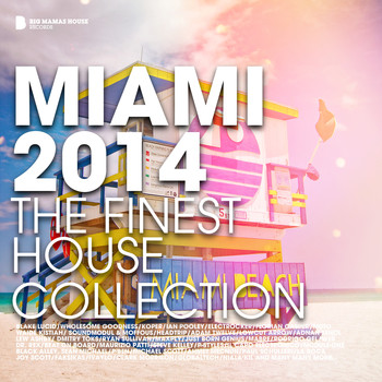 Various Artists - Miami 2014 (Deluxe Version)