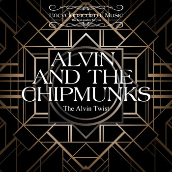 Alvin And The Chipmunks - The Alvin Twist