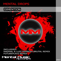 Mental Drops - Dimention
