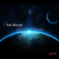 Van Morph - Past Time Moments
