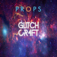 Glitchcr4ft - Props