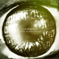 Laguna - Inside Panopticon - EP