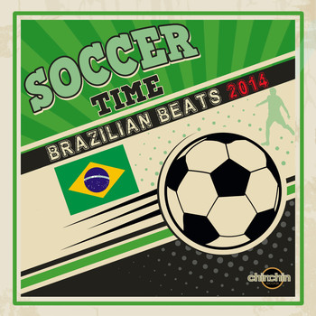 Various Artists - Soccer Time (Brazilian Beats 2014)