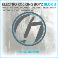 Electro Rocking Boyz - Blok U