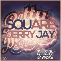 Jerry Jay - Square