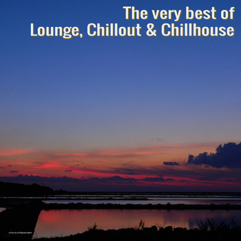 Various Artists - The Very Best of Lounge, Chillout & Chillhouse