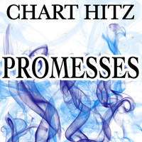 Chart Hitz - Promesses - A Tribute to Tchami and Kaleem Taylor