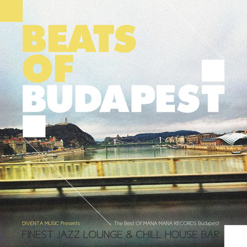 Various Artists - Beats of Budapest (Finest Jazz Lounge & Chill House Bar)