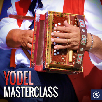 Various Artists - Yodel Masterclass