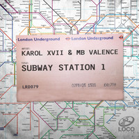 Karol XVII, MB Valence - Subway Station 1