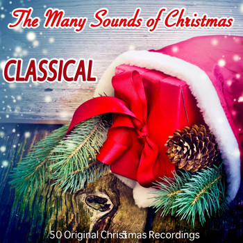 Various Artists - The Many Sounds of Christmas: Classical