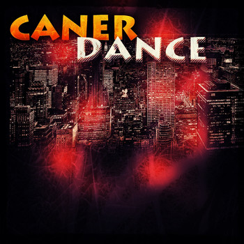 Various Artists - Caner Dance (Top 40 Dance Essential Hits for DJ Set and Music Festival 2015 Extended Only)