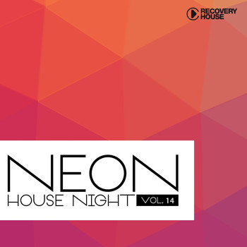 Various Artists - Neon House Night, Vol. 14