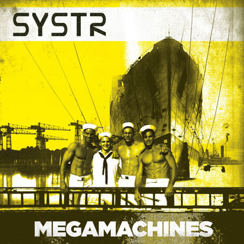 SYSTR - Megamachines
