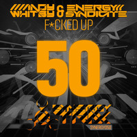 Andy Whitby & Energy Syndicate - F*cked Up