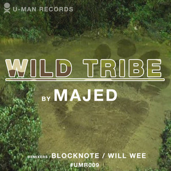 Majed - Wild Tribe