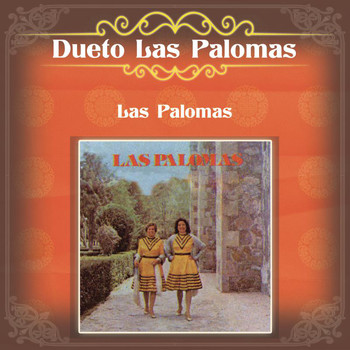 Dueto Las Palomas - Las Palomas