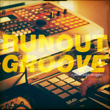 A Plain White Wrapper - (The) Runoutgroove