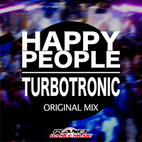 Turbotronic - Happy People