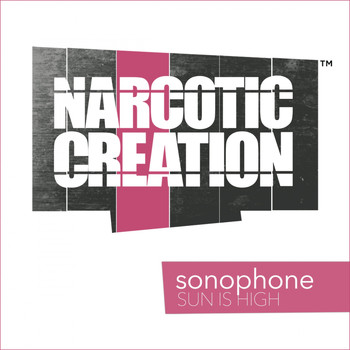 Sonophone - Sun Is High