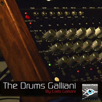 Carlo Galliani - The Drums Galliani