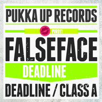 Falseface - Deadline