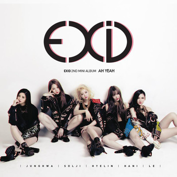 EXID - AH YEAH