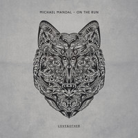 Michael Mandal - On The Run