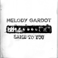 Melody Gardot - Same To You