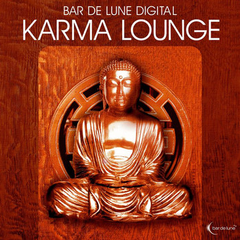 Various Artists - Bar de Lune Presents Karma Lounge