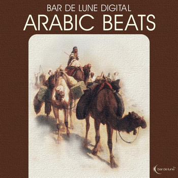 Various Artists - Bar de Lune Presents Arabic Beats