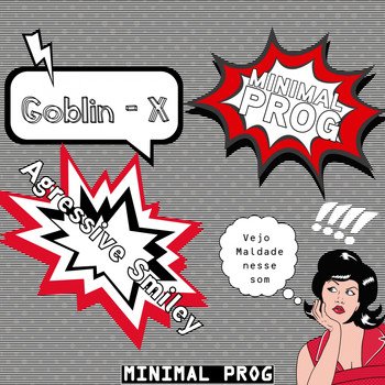 Goblin - X - Agressive Smiley