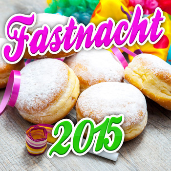 Various Artists - Fastnacht 2015