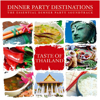 Various Artists - Bar de Lune Presents Dinner Party Destinations: A Taste of Thailand