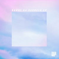 Robot 84 - Secrets
