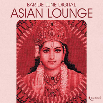 Various Artists - Bar de Lune Platinum Asian Lounge