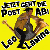 Leo Lawine - Jetzt geht die Post ab