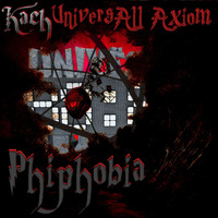Kach & Universall Axiom - Phiphobia