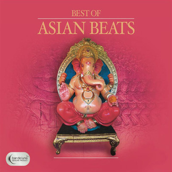Various Artists - Bar De Lune Presents Best of Asian Beats