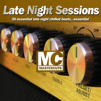 Various Artists - Mastercuts Late Night Session