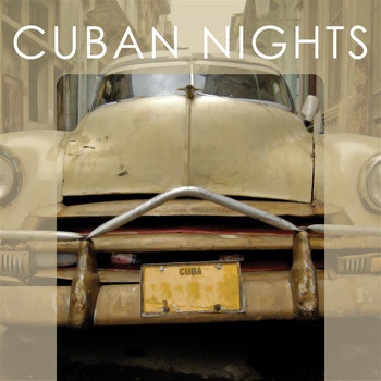 Various Artists - BAR DE LUNE PRESENTS CUBAN NIGHTS