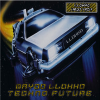 Maydo LLokko - Techno Future