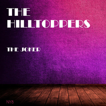 The Hilltoppers - The Joker