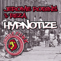Jerome Robins & Reza - Hypnotize
