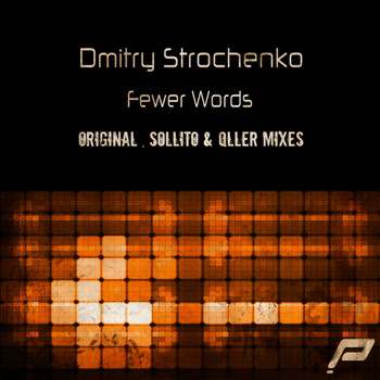 Dmitry Strochenko - Fewer Words