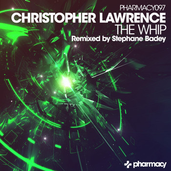 Christopher Lawrence - The Whip