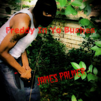 James Palmer - Freddy in Yo Bushes